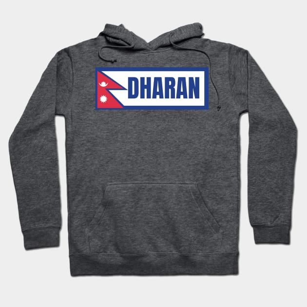 Dharan City with Nepal Flag Hoodie by aybe7elf